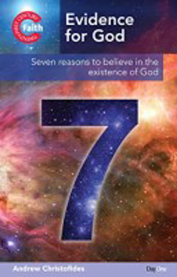 Picture of Evidence for God: Seven reasons to believe in the existence of God