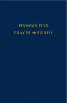 Picture of Hymns for Prayer and Praise (Words/Melodies)