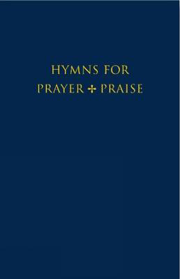 Picture of Hymns for Prayer and Praise (Words/Melodies)