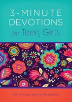 Picture of 3 Minute Devotions for Teen Girls:180 Encouraging Readings