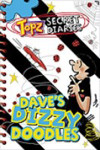 Picture of Dave's Dizzy Doodles: Topz Secret Diaries