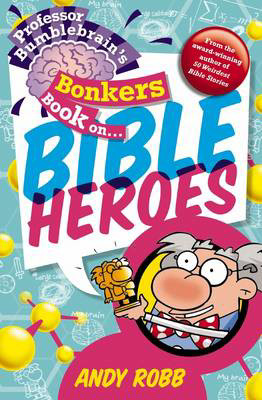Picture of Bonkers Book on Bible Heroes
