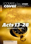 Picture of Cover to Cover: Acts 13-28