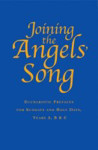 Picture of Joining the Angels' Song: Eucharistic prayers for Sundays & Holy Days.