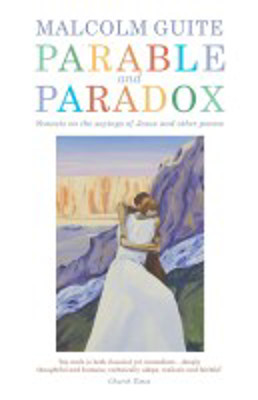 Picture of Parable and Paradox: Sonnets on the sayings of Jesus & other poems