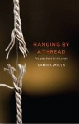 Picture of Hanging by a Thread: Questions of the cross