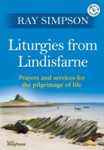 Picture of Liturgies from Lindisfarne: Prayers and services for the pilgrimage of life