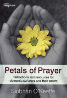 Picture of Petals of Prayer: reflections for dementia