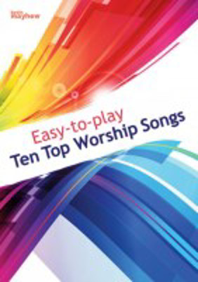 Picture of Easy-to-Play: Ten Top Worship Songs