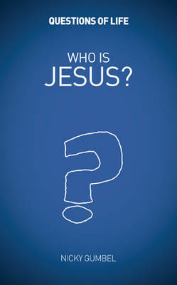 Picture of Who is Jesus?  Questions of life