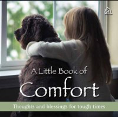 Picture of A little book of Comfort: Thoughts and blessings for tough times