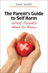 Picture of Parent's Guide to Self-harm The