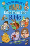 Picture of Bob Hartman's Bumper Tales from the Bible - the unauthorized version