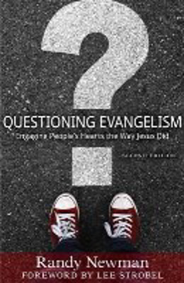 Picture of Questioning Evangelism: Engaging people's hearts the way Jesus did