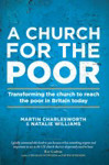Picture of A Church for the Poor : Transforming the church to reach the poor in Britain today