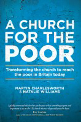 Picture of A Church for the Poor : Transforming the church to reach the poor in Britain today