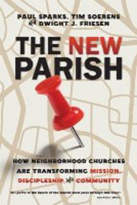 Picture of The New Parish: How neighbourhood churches are transforming mission
