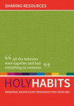 Picture of Holy Habits: Sharing Resources - Missional discipleship resources for churches