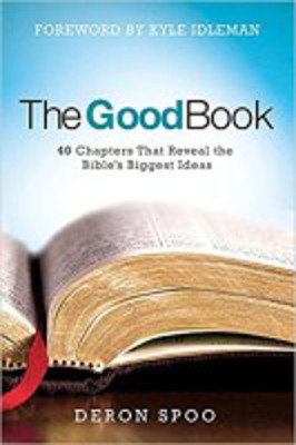 Picture of The Good Book: 40 Chapters that reveal the Bible's biggest ideas