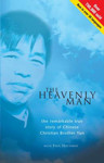 Picture of The Heavenly Man: The remarkable true story of Chinese Christian Brother Yun
