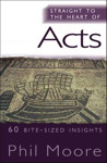 Picture of Straight to the Heart of Acts: 60 Bite-Sized Insights