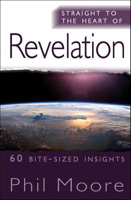 Picture of Straight to the heart of Revelation: 60 Bite-Sized Insights