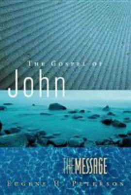 Picture of The Message - The Gospel of John