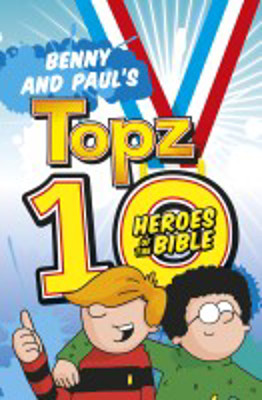 Picture of Topz: Benny & Paul's  10 Heroes of the Bible