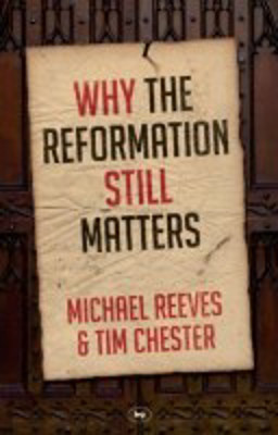 Picture of Why the Reformation still matters