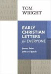 Picture of For Everyone Commentary: Early Christian Letters: James, Peter, John and Judah
