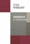 Picture of For Everyone Commentary: Hebrews