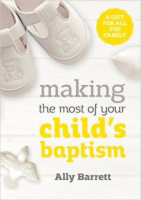 Picture of Making the most of your child's baptism