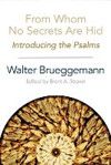 Picture of From whom no secrets are hid: Introducing the Psalms