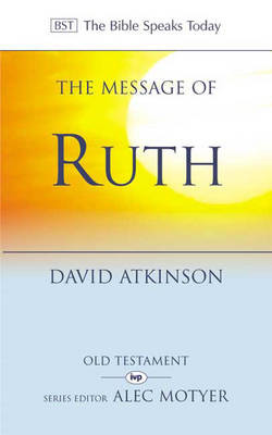 Picture of Bible Speaks Today/Message of Ruth