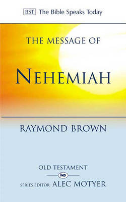 Picture of Bible Speaks Today/Message of Nehemiah