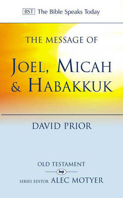 Picture of Bible Speaks Today/Message of Joel, Micah & Habbakkuk
