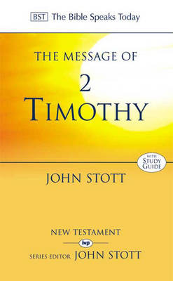 Picture of Bible Speaks Today: Message of 2 Timothy