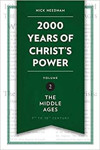 Picture of 2000 Years of Christ's Power Vol 2: The Middle Ages