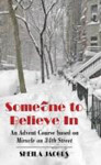 Picture of Someone to Believe in: An Advent course based on Miracle on 34th Street