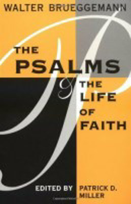Picture of Psalms and the Life of Faith