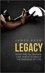 Picture of Legacy: What the All Blacks can teach us about the business of life..