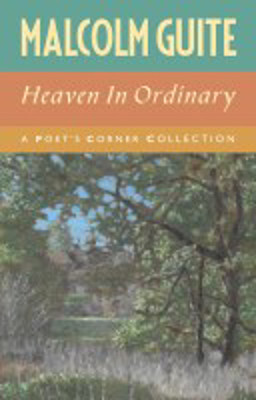 Picture of Heaven in the Ordinary: A Poet's Corner Collection