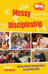 Picture of Messy Discipleship: Messy Church perspec