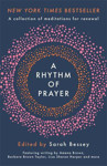 Picture of Rhythm of Prayer: A collection of meditations for renewal