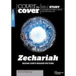 Picture of Cover to cover: Zechariah