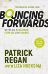 Picture of Bouncing Forwards: Notes on resilience, courage and change