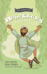 Picture of God's Daring Dozen: Habakkuk's Song