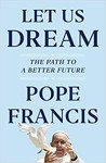 Picture of Let Us Dream: The Path to a Better Future