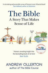 Picture of Bible: A Story that Makes Sense of Life