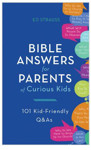 Picture of Bible Answers for Parents of Curious Kid